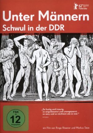 Unter Männern - Schwul in der DDR