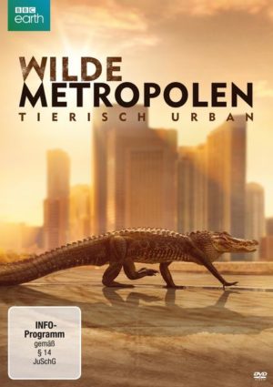 WILDE METROPOLEN - Tierisch urban